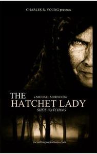 The Hatchet Lady