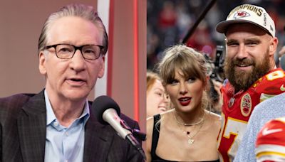 Bill Maher Boldly Thinks Travis Kelce Is Going to Dump Taylor Swift