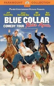 Blue Collar Comedy Tour Rides Again