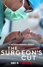 'The Surgeon's Cut': Doctors' Ground-Breaking Operations in Netflix ...