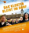 Das Kloster bleibt im Dorf