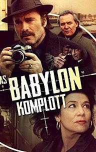 Das Babylon Komplott