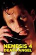 Nemesis 4: Cry of Angels