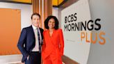 ‘CBS Mornings Plus’ Set for September 30 Debut