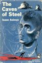 The Caves of Steel (Robot, #1)