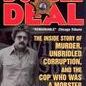 Double Deal: The Inside Story of Murder, Unbridled Corruption, and the Cop Who Was a Mobster