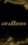 The Awakening