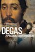 Degas: pasión por la perfección