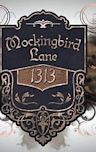 Mockingbird Lane