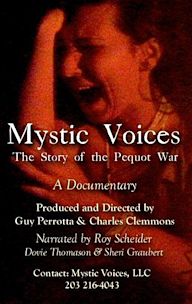 Mystic Voices: The Story of the Pequot War