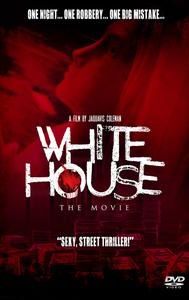 White House: The Movie