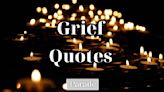 105 Quotes On Grief to Uplift, Inspire, and Help You Feel Less Alone