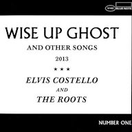 Wise Up Ghost and Other Songs