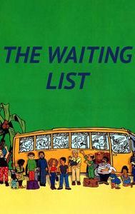 The Waiting List