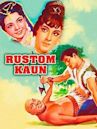 Rustom Kaun