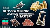 Deep-sea mining: green-tech enabler or environmental catastrophe?