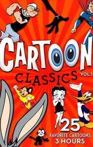 Cartoon Classics - Vol. 1: 25 Favorite Cartoons - 3 Hours