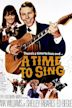 A Time to Sing (film)