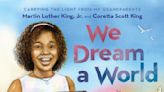 Granddaughter calls her picture book a 'love letter' to the Rev. Martin Luther King Jr.