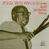 Kid Howard at the San Jacinto Hall