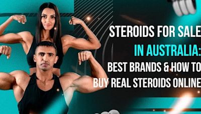 Steroids Australia: How And Where To Buy & Find Trustworthy Suppliers