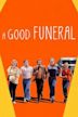 A Good Funeral