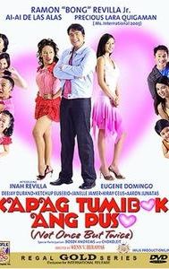 Kapag Tumibok ang Puso: Not Once, but Twice