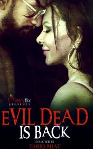 Evil Dead Is Back