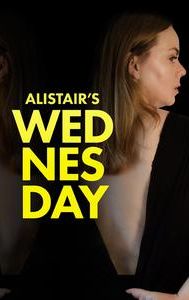 Alistair's Wednesday