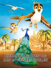 Richard the Stork and the Mystery of the Great Jewel