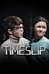 Timeslip