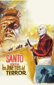 Santo vs. the Riders of Terror