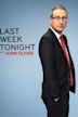 Last Week Tonight With John Oliver