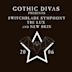 Gothic Divas Presents Switchblade Symphony, Tre Lux & New Skin