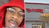 TJ Maxx applicant in disbelief after learning of $12 minimum wage: ‘Not taking that f–king job’