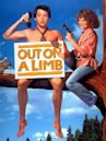 Out on a Limb (1992 film)