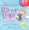 River Rose and the Magical Lullaby