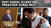 Hathras Victims Met Rahul Gandhi, Blamed 'Baba', Did Congress MP Not Hear This? | India Upfront