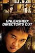 Unleashed (2005 film)