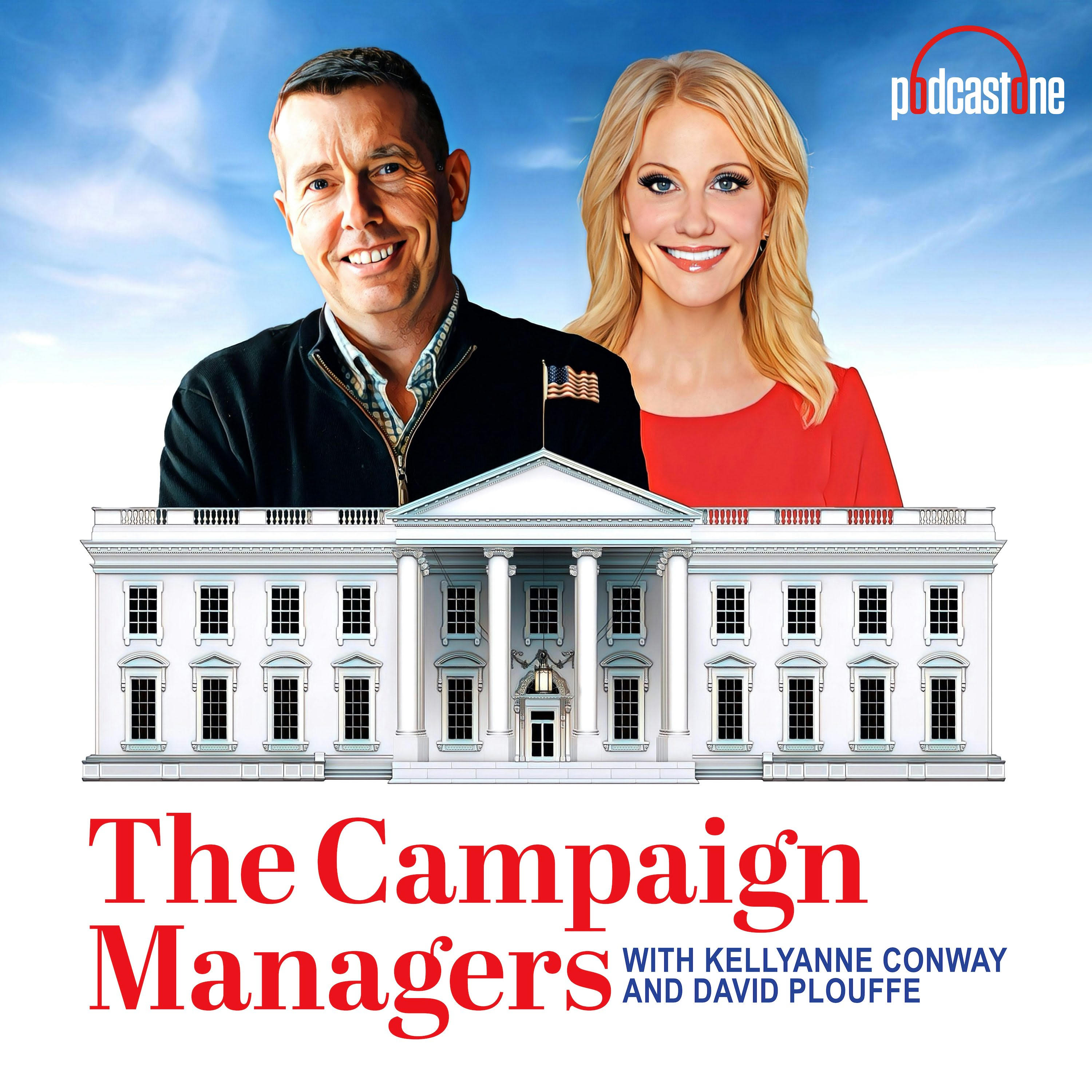 PodcastOne (Nasdaq: PODC), Kellyanne Conway and David Plouffe Align for The Campaign Managers Podcast