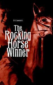 The Rocking Horse Winner