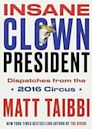 Insane Clown President: Dispatches from the 2016 Circus