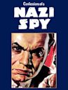 Confessions of a Nazi Spy