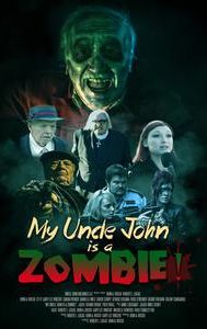 My Uncle John Is a Zombie!