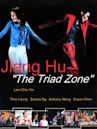 Jiang hu: The Triad Zone