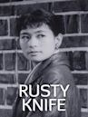 Rusty Knife