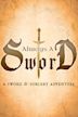 Always a Sword: A Sword & Sorcery Adventure