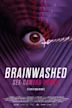 Brainwashed: Sex-Camera-Power