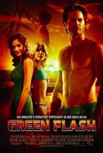 Green Flash (2008) movie posters
