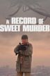 A Record of Sweet Murder